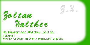 zoltan walther business card